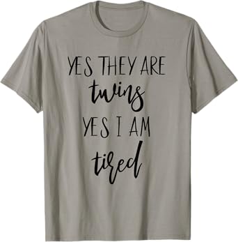 Twin Mama First Mother's Day Twin Mom Daddy From Twins Stuff T-Shirt