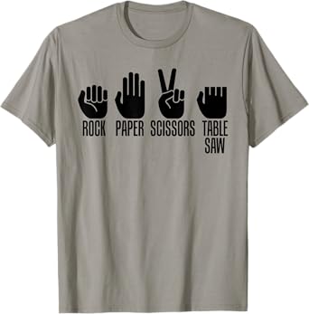 Carpenters Shirt Rock Paper Scissor Table Saw Carpentry Gift T-Shirt