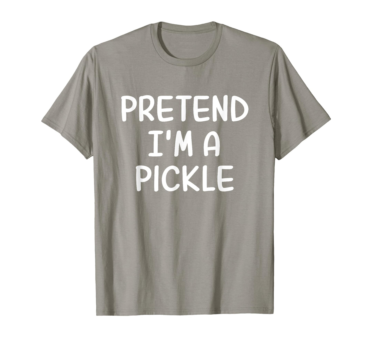 Funny Halloween Party Xmas Lazy Pretend I'm a Pickle T-Shirt
