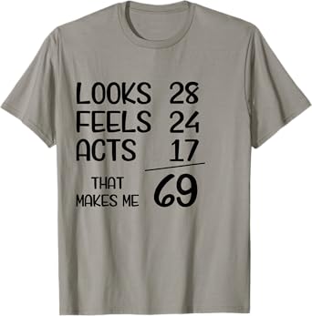 Funny 69 Year Old 69th Birthday Born In 1956 T-Shirt