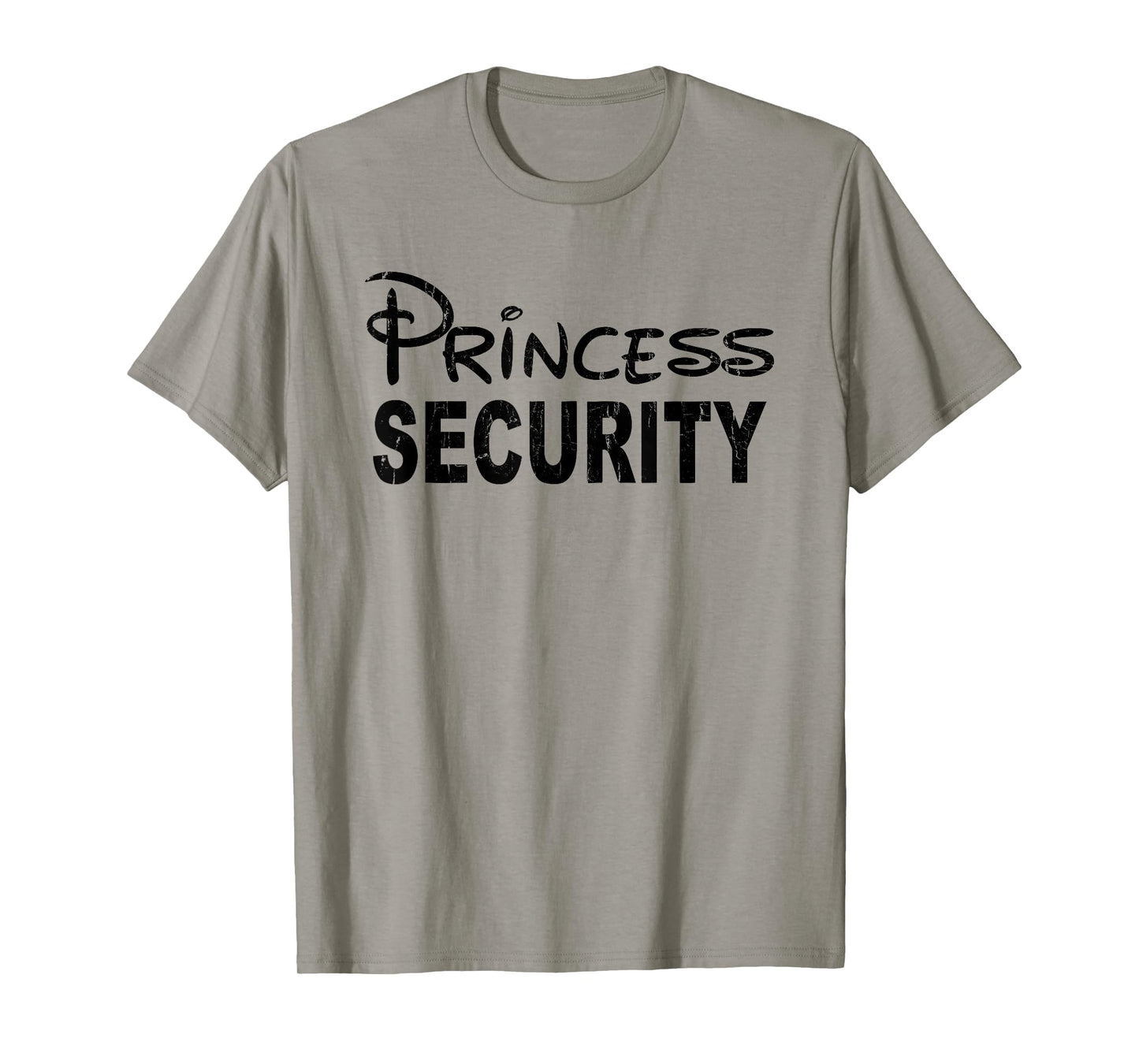 Princess Security, Funny Dad Or Boyfriend Security T-Shirt