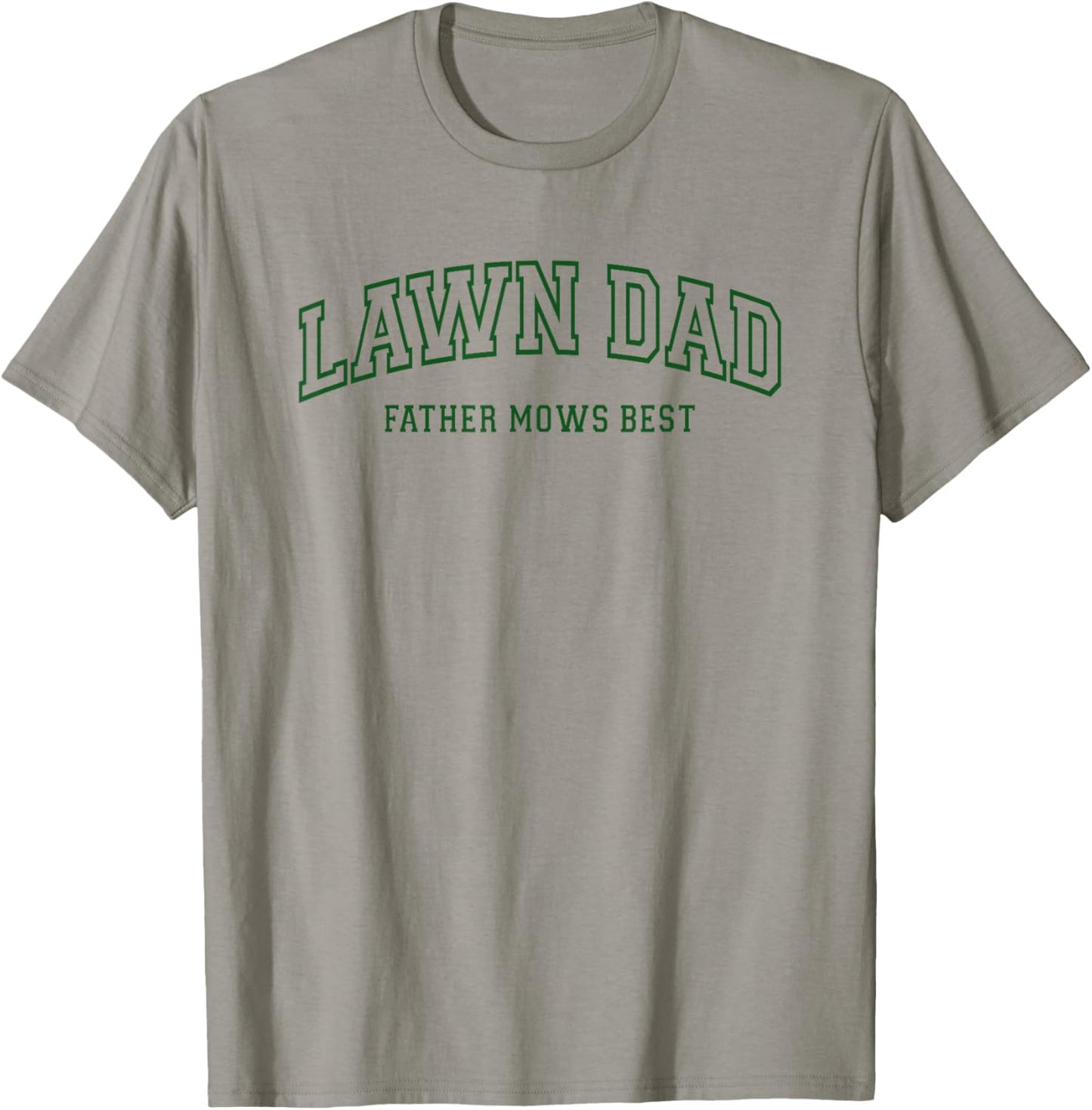 Father Mows Best Funny Lawn Mowing for Lawn Mower Dad T-Shirt