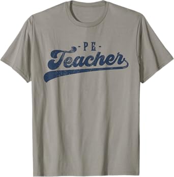 PE Teacher Cute Vintage Graphic Physical Education Teacher T-Shirt