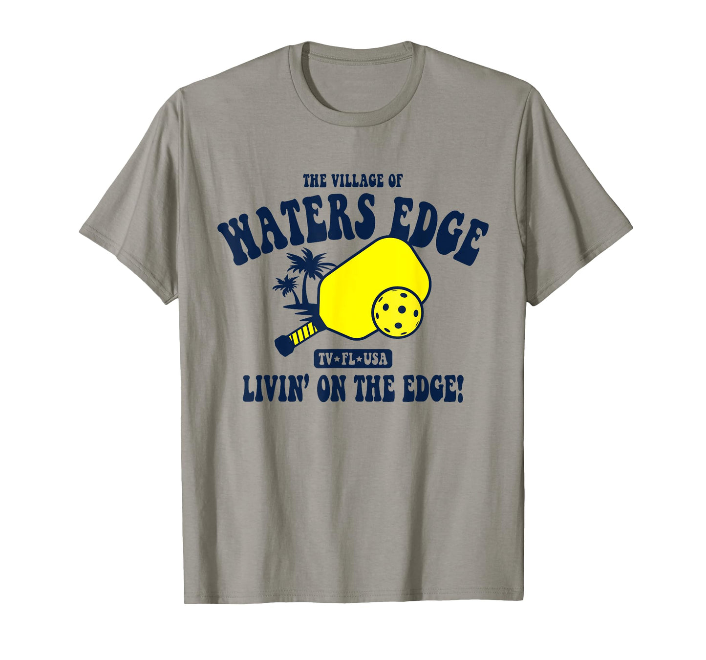 The Village of Waters Edge TV FL USA Pickleball Design T-Shirt