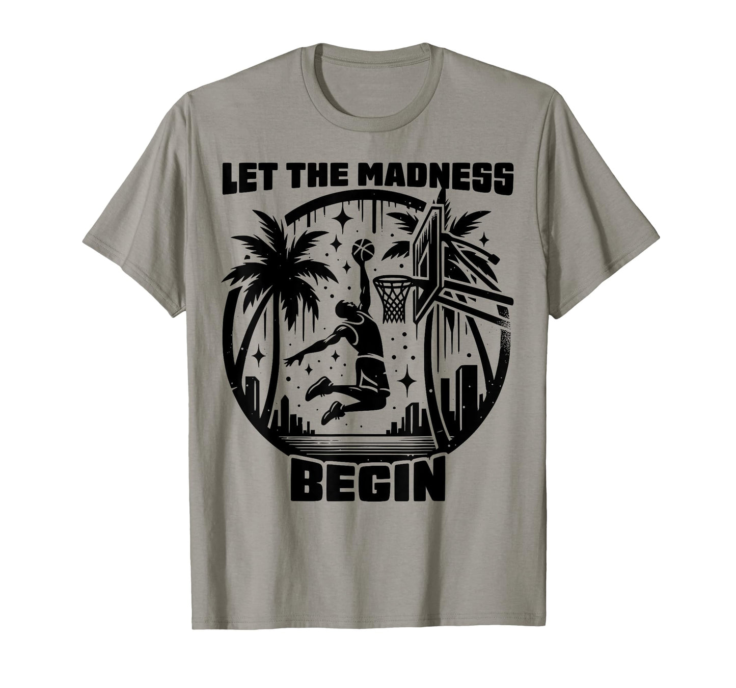 Basketball Bracket shirt Let the Madness Begin Funny College T-Shirt