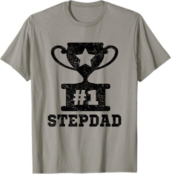 #1 Stepdad Number One Stepdad Stepfather Funny Father's Day T-Shirt