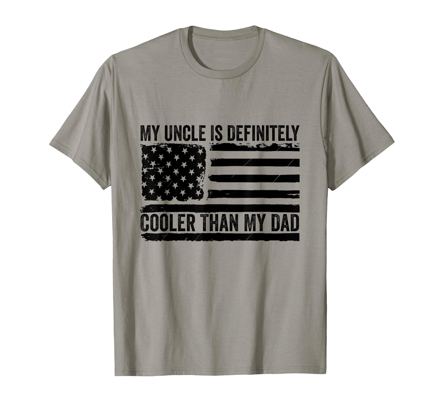 My Uncle Is Definitely Cooler Than My Dad Niece Nephew T-Shirt