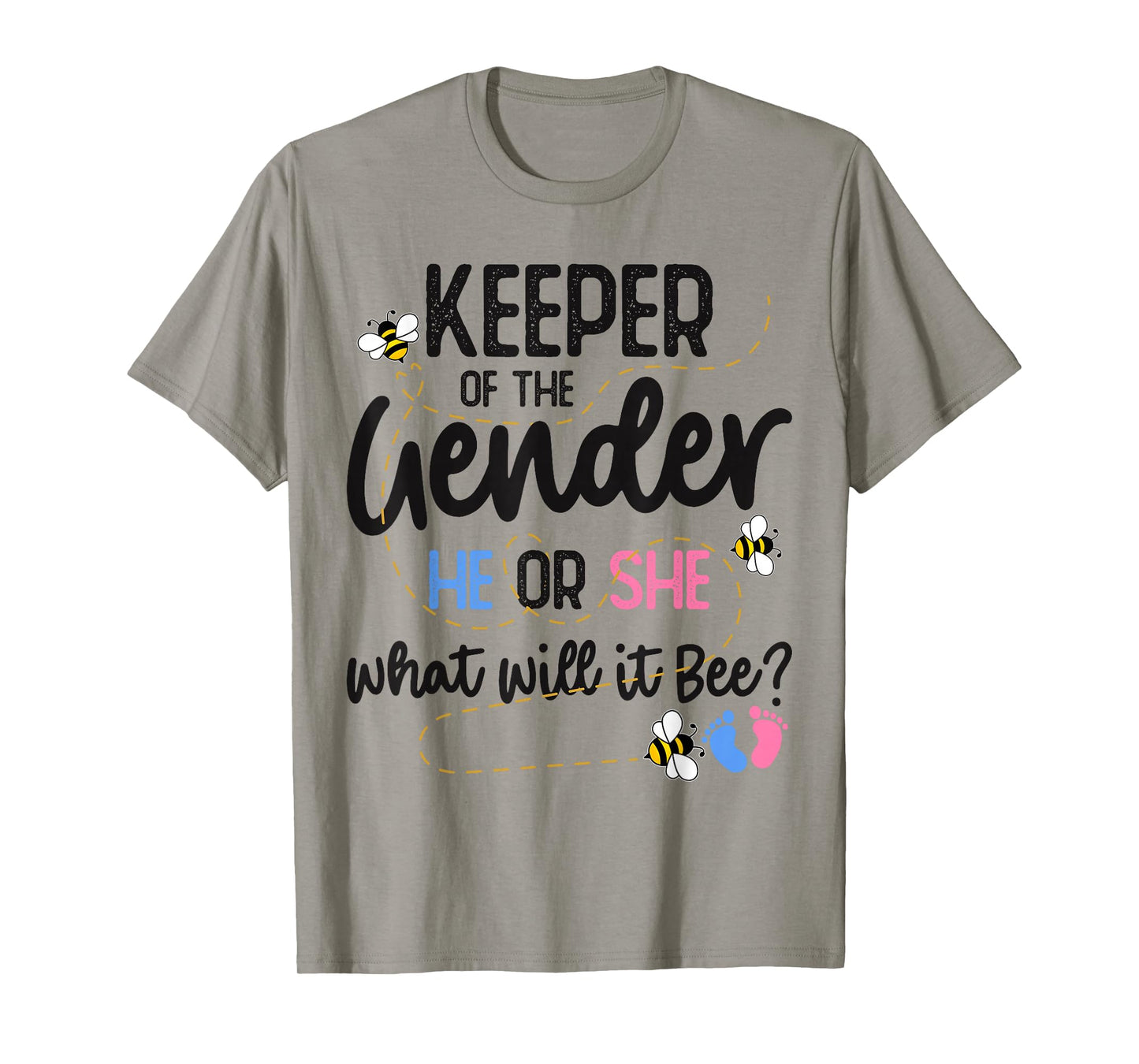Keeper of Gender Reveal What Will it Bee T-Shirt