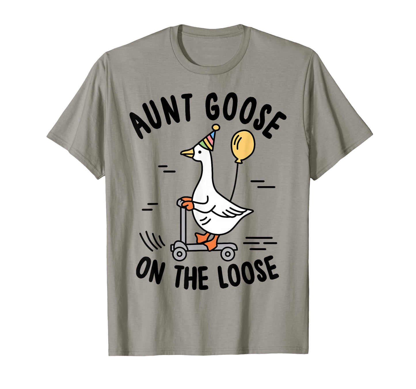 Aunt Goose On The Loose Funny Birthday Matching Family T-Shirt