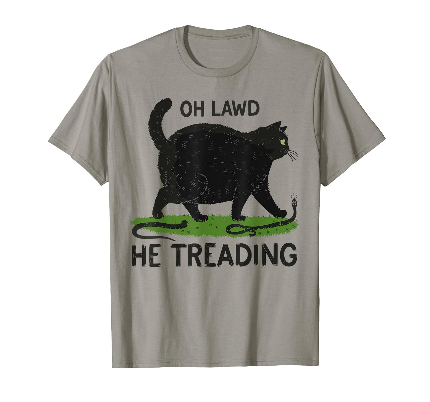 Oh Lawd He Treading Funny Fat Cat Lover Funny Memes Cat Mom T-Shirt