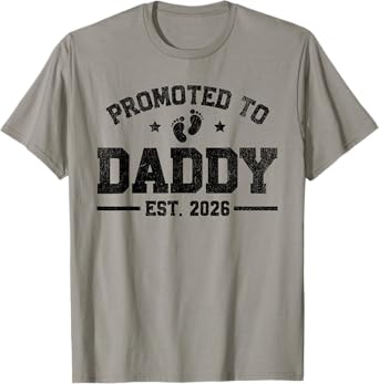 Promoted to Daddy EST. 2026 Funny New Dad Baby Announcement T-Shirt