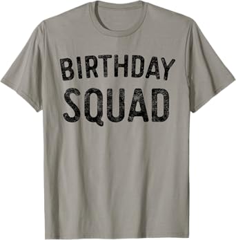 Birthday Squad Shirt Family Birthday Squad T-Shirt