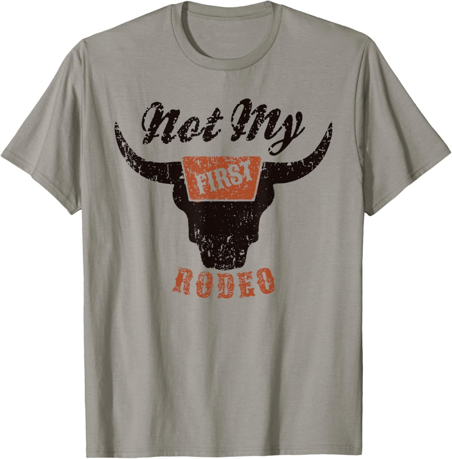 Retro Bull Skull Not My First Rodeo Western Country Cowboy T-Shirt