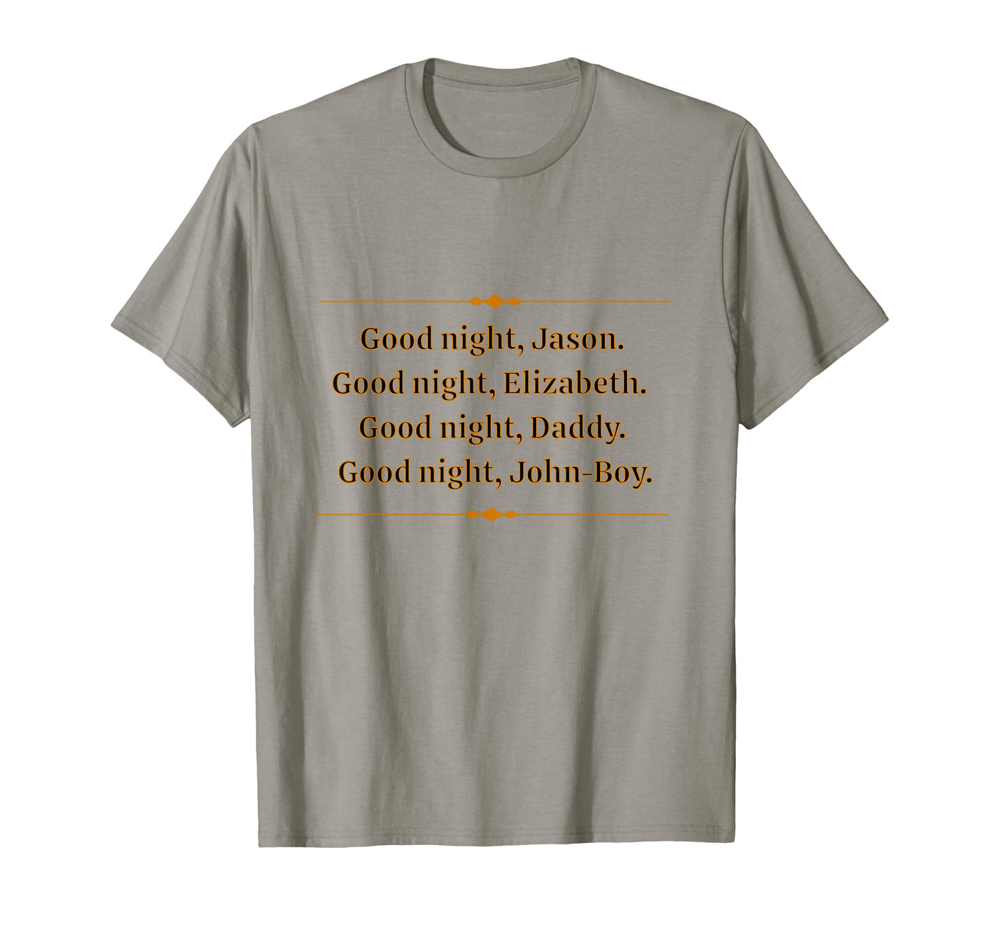 Saying Goodnight At The Waltons House Is Nostalgia For Many T-Shirt