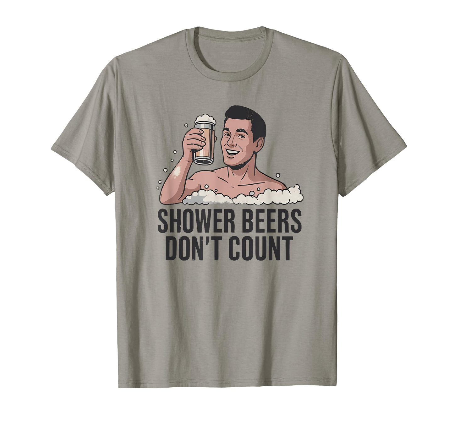 Shower Beers Don’t Count Funny Beer Lover Retro T-Shirt