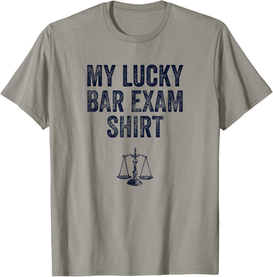 Bar Exam Shirt Funny Law School Graduation Gifts For Him Her T-Shirt