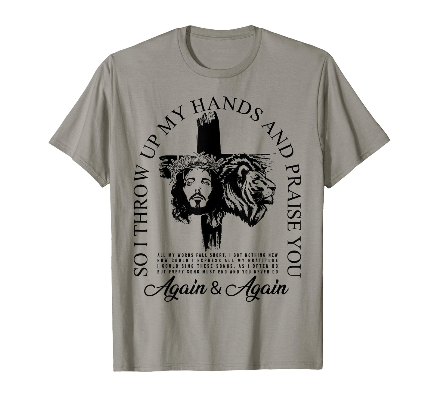 Brandon So I Throw Up My Hands Lake And Praise You T-Shirt