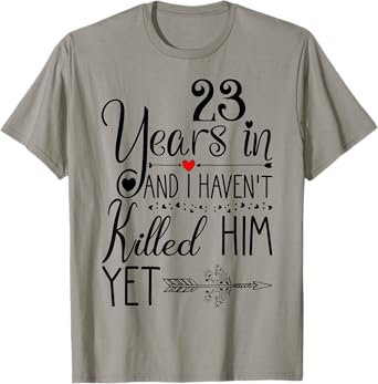 23rd Wedding Anniversary for Wife Her 23 Years of Marriage T-Shirt