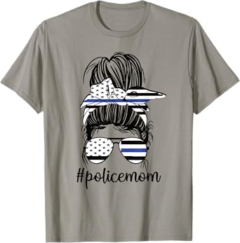 Police Mom Messy Bun Police Officer Mom Mother Blue Line T-Shirt