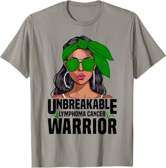 Lymphoma Cancer Warrior Unbreakable Survivor Lymphoma Cancer T-Shirt