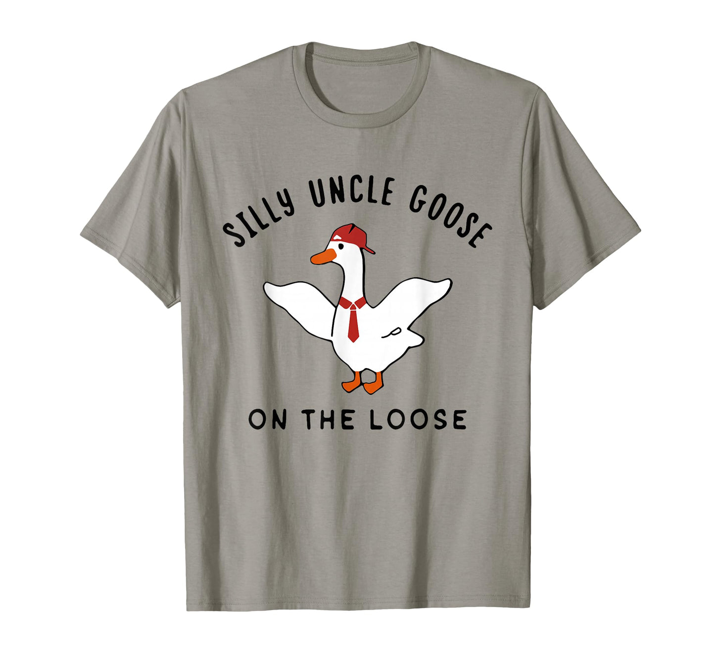 Silly Uncle Goose On the Loose Shirt Funny Goose T-Shirt