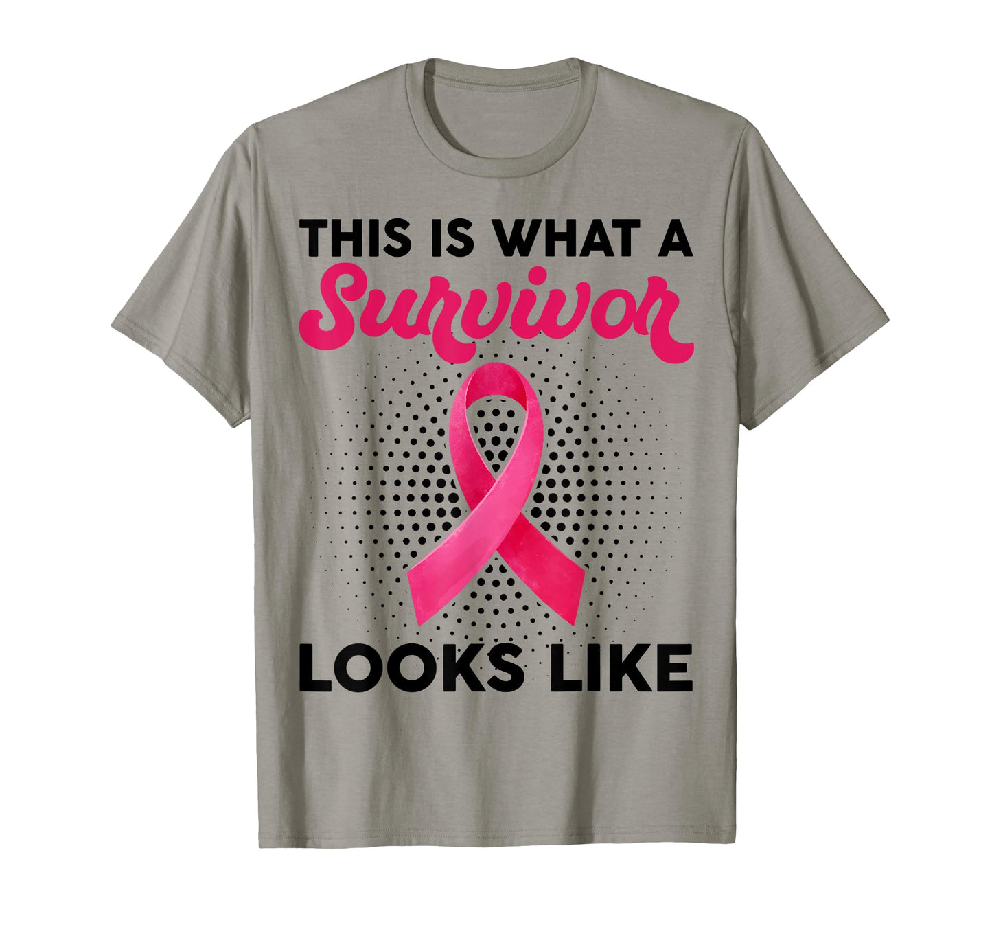 What A Survivor Looks Like Breast Cancer Awareness T-Shirt
