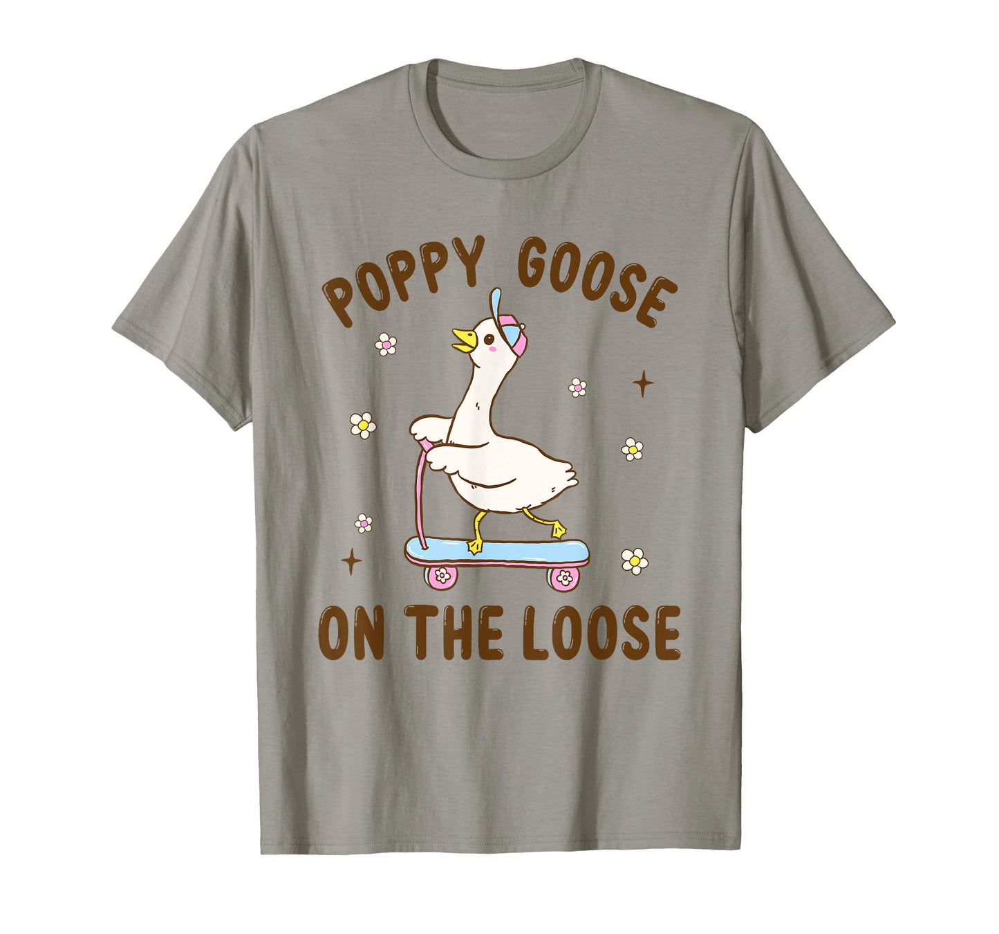 Poppy Goose On The Loose Funny Birthday Matching Family T-Shirt