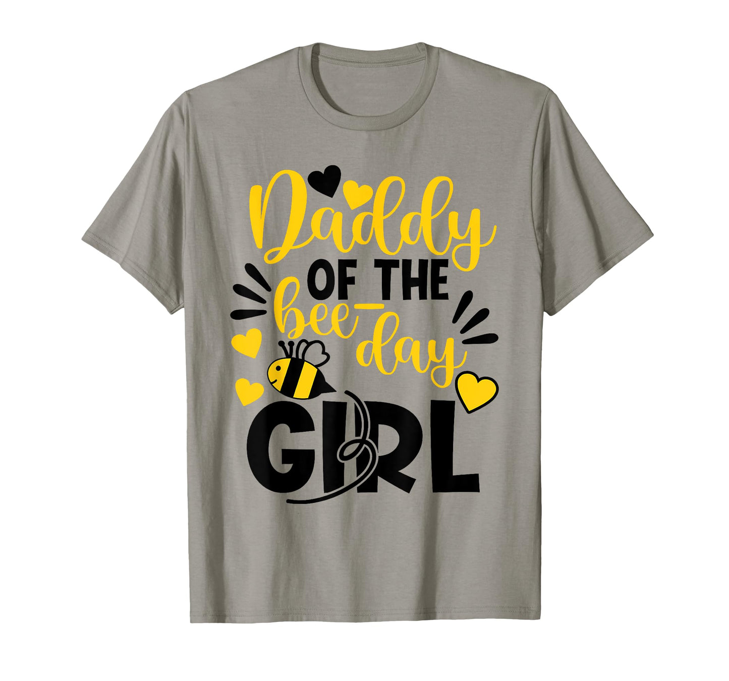 Daddy Of The Bee Day Girl Hive Party Matching Birthday T-Shirt