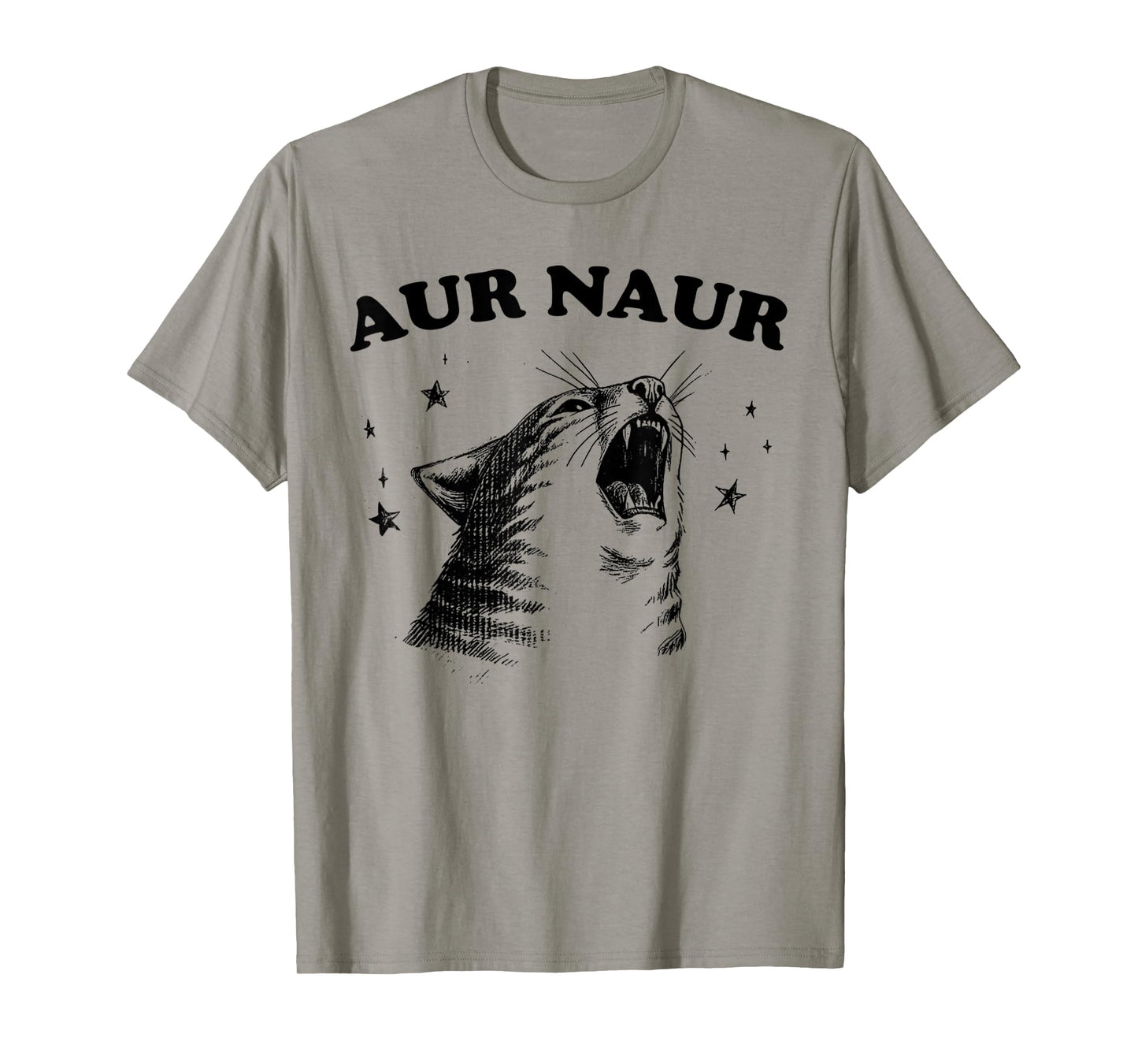 Funny Aur Naur Cat Style Oh No Surprised Cat Animal Lover T-Shirt