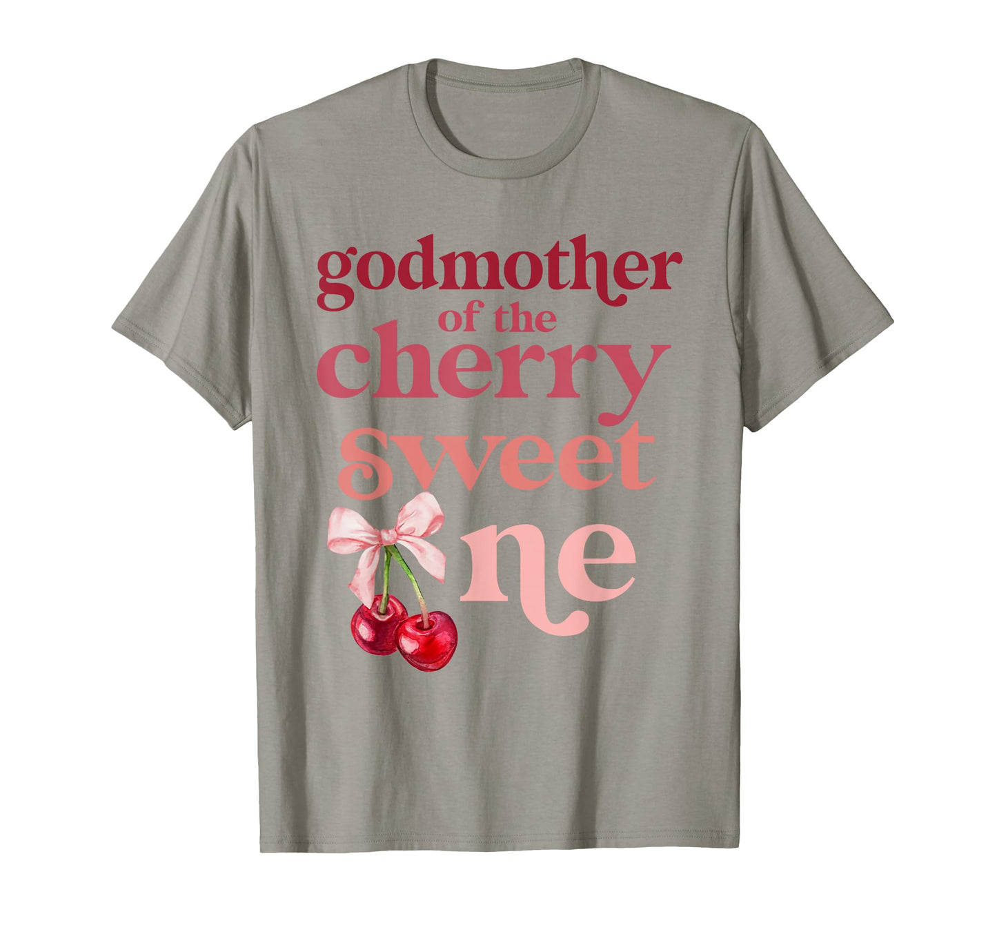Godmother of the Cherry Sweet One Coquette First Bday 1st T-Shirt
