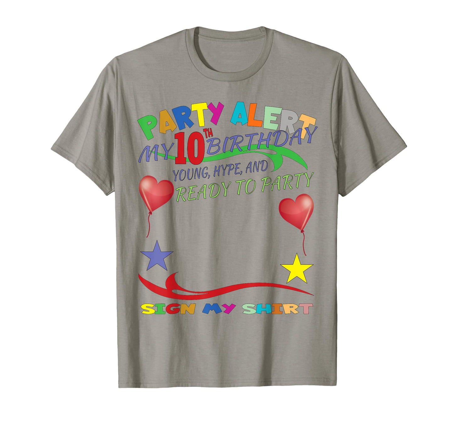 It's My 10th Birthday Sign My Shirt Bday T-Shirt