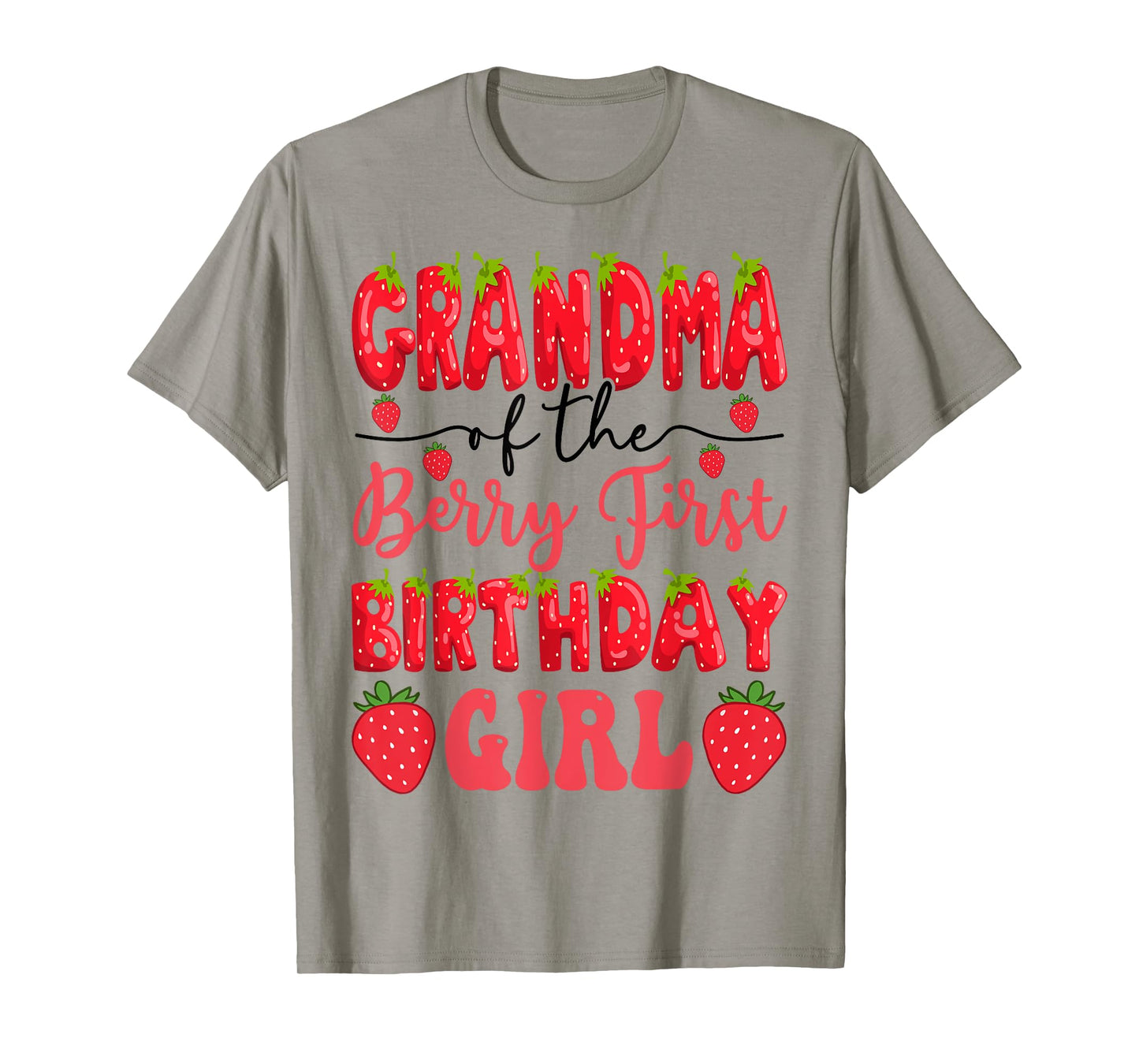 Grandma Of The Berry First Birthday Girl Strawberry Lover T-Shirt