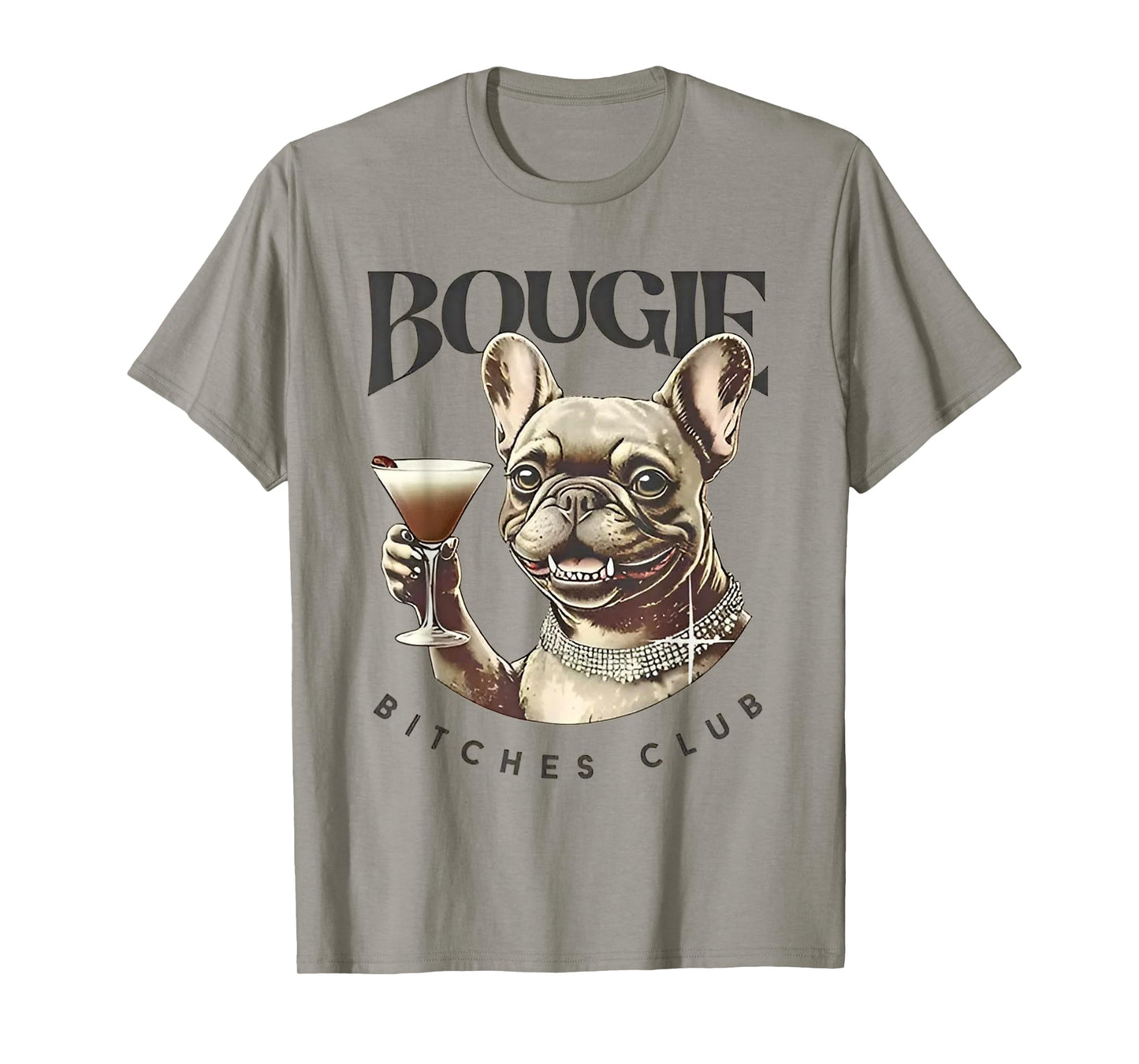 Funny Bougie Bitches Club T-Shirt