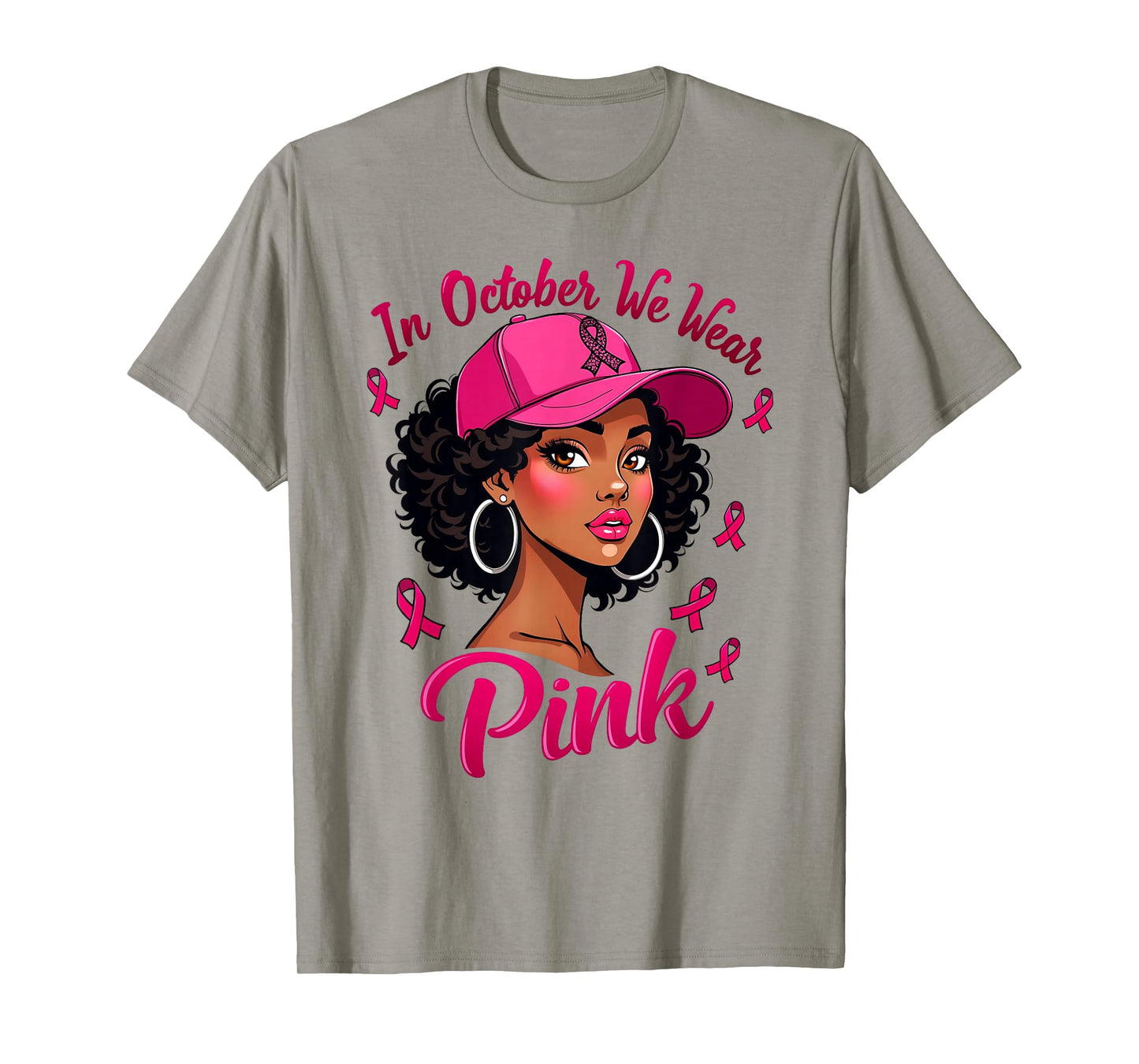 Black Women In October We Wear Pink Breast Cancer Awareness T-Shirt