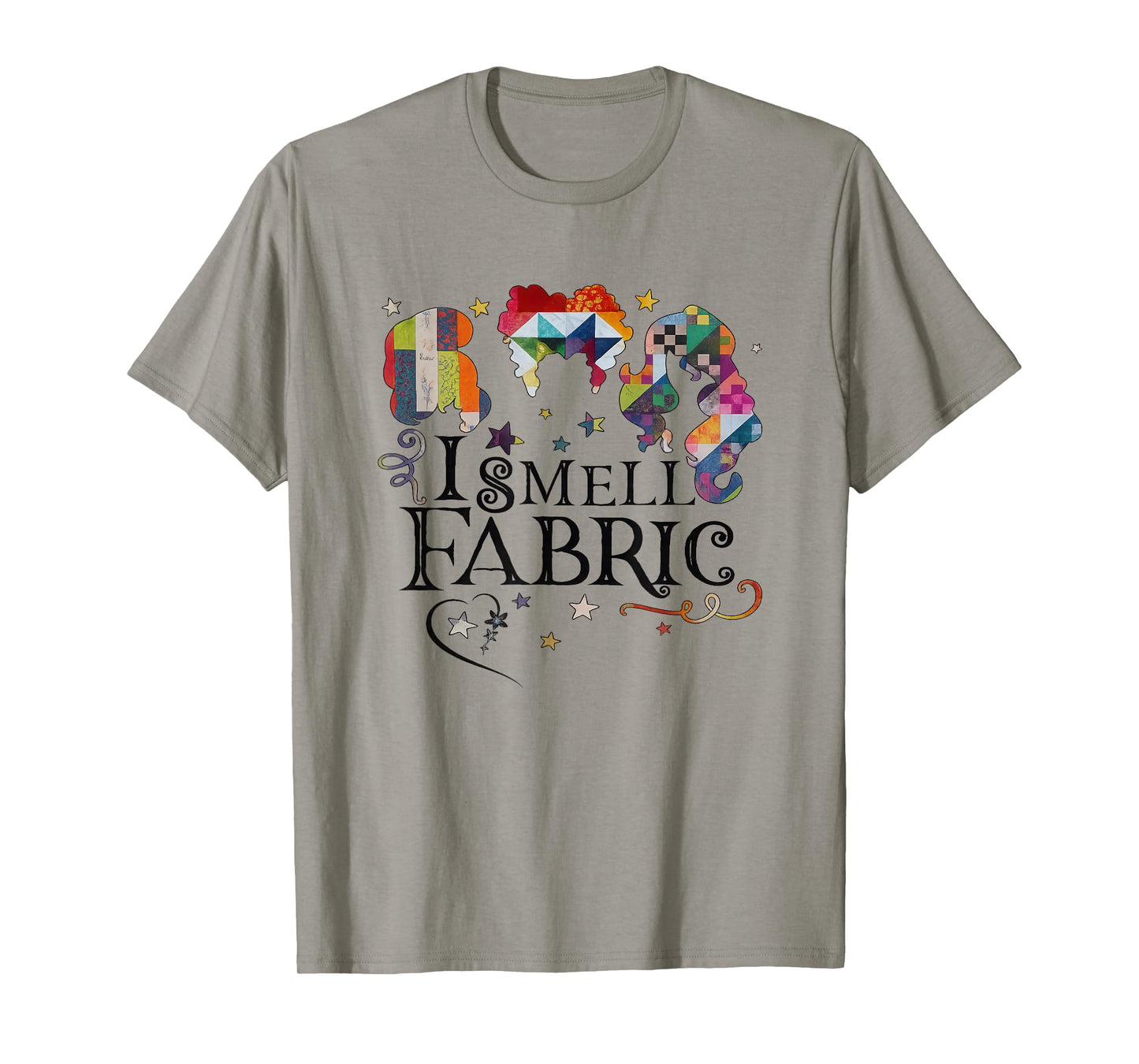 Funny Womens Quilting Quilter Sewer Sewing I Smell Fabric T-Shirt