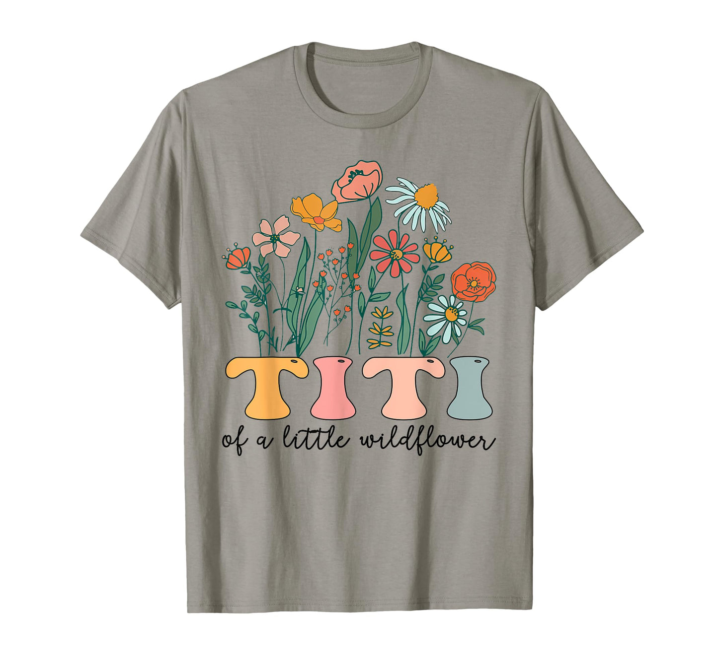 Titi Of The Little Wildflower Birthday Party Baby Shower T-Shirt