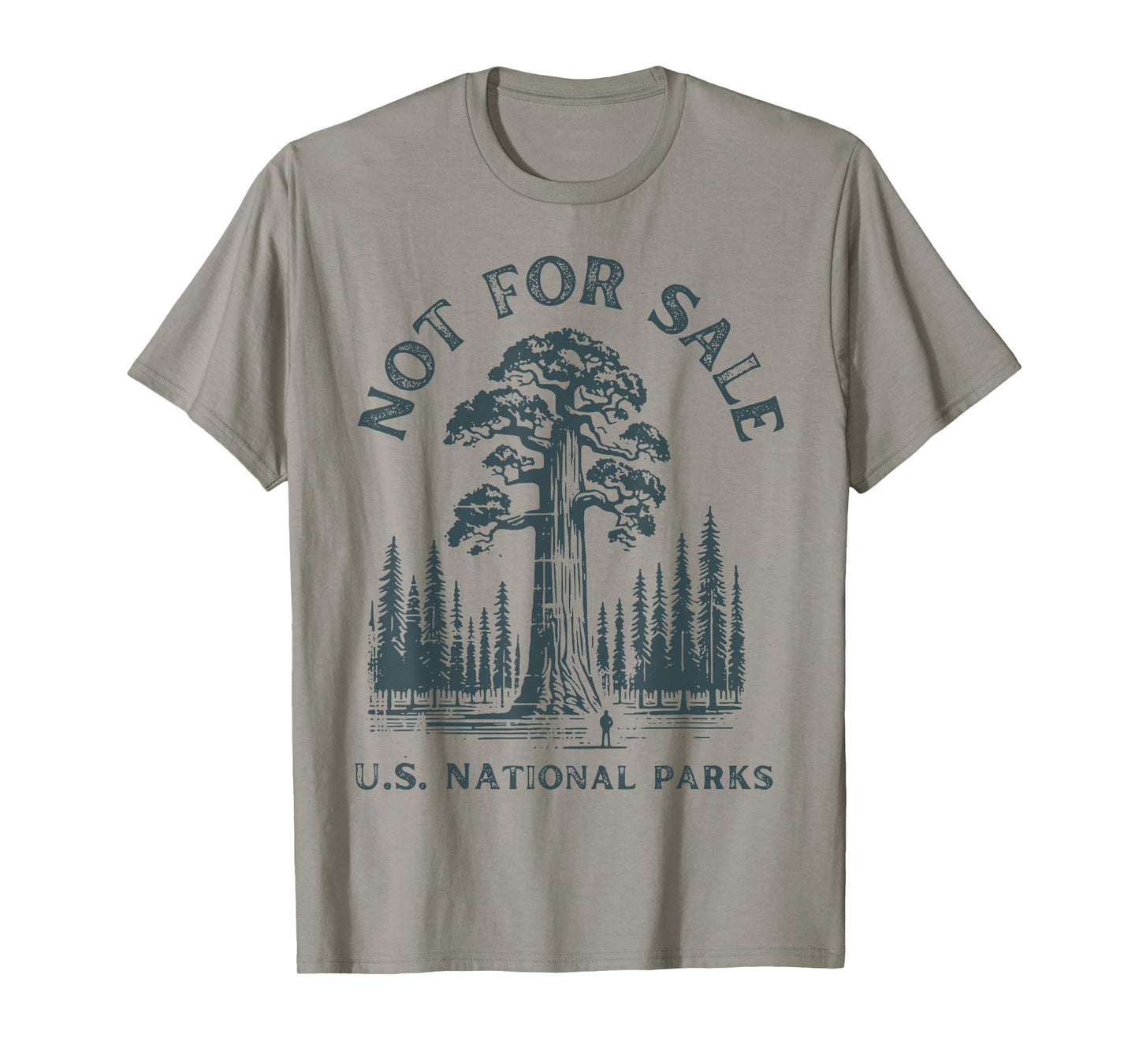 Not for Sale National Park Sequoia Tree T-Shirt
