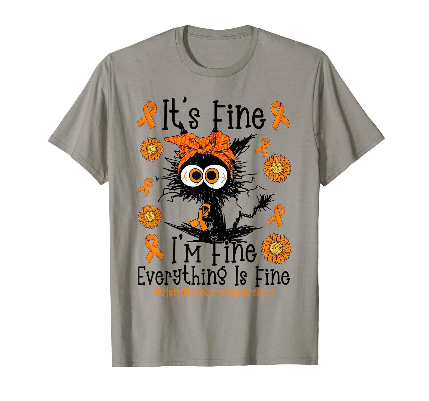 Black Cat It's Fine I'm Fine Multiple Sclerosis Awareness MS T-Shirt