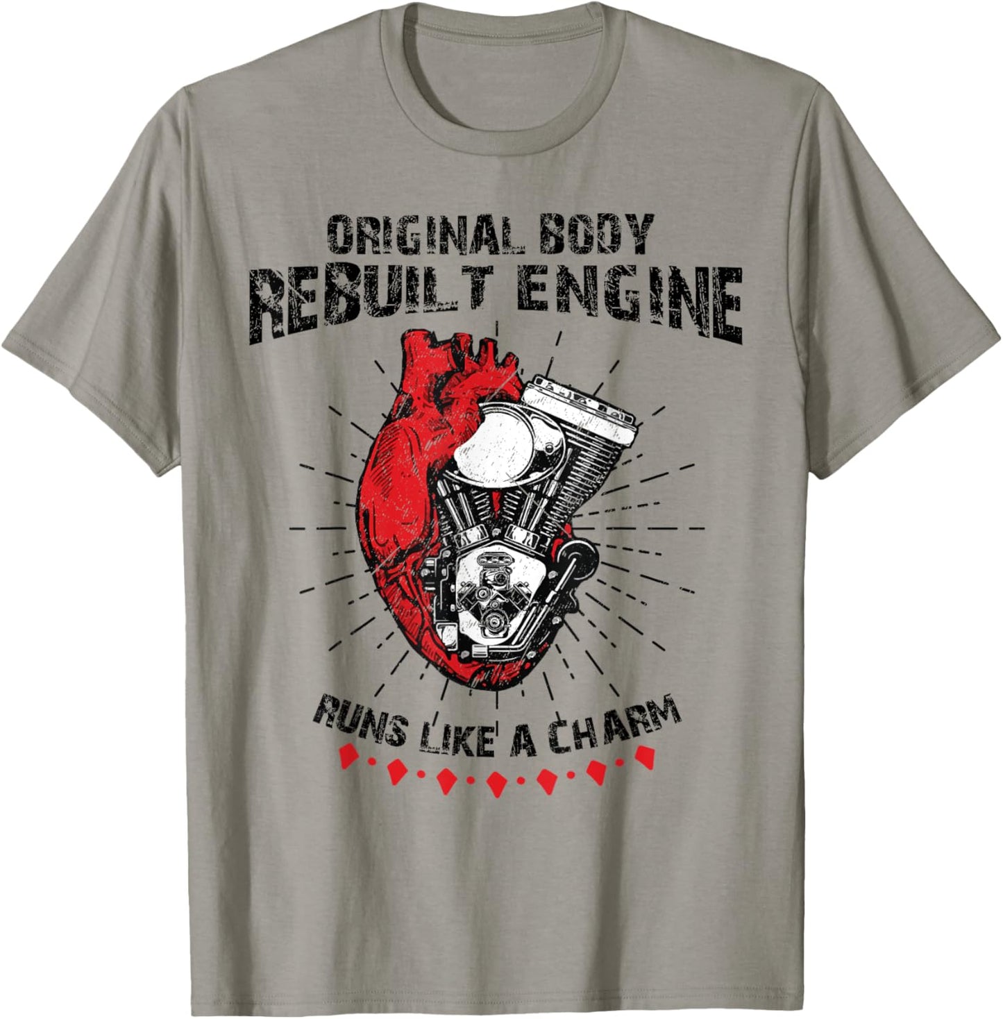 Funny Open Heart Surgery Original Body Rebuilt Engine T-Shirt