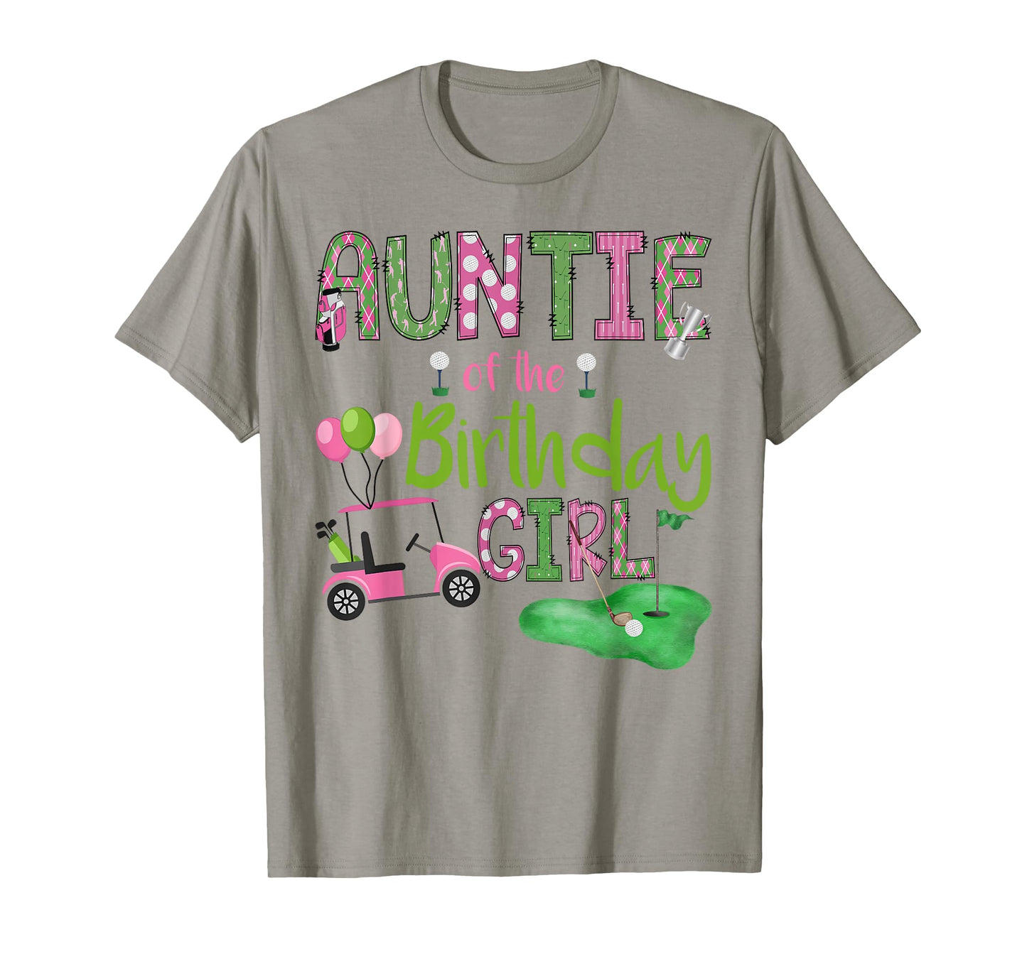 Auntie of The Birthday Girl Hole in One Golf Lover T-Shirt