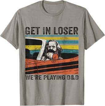 Get In Loser We're Playing D&D Vintage Retro Old Man T-Shirt