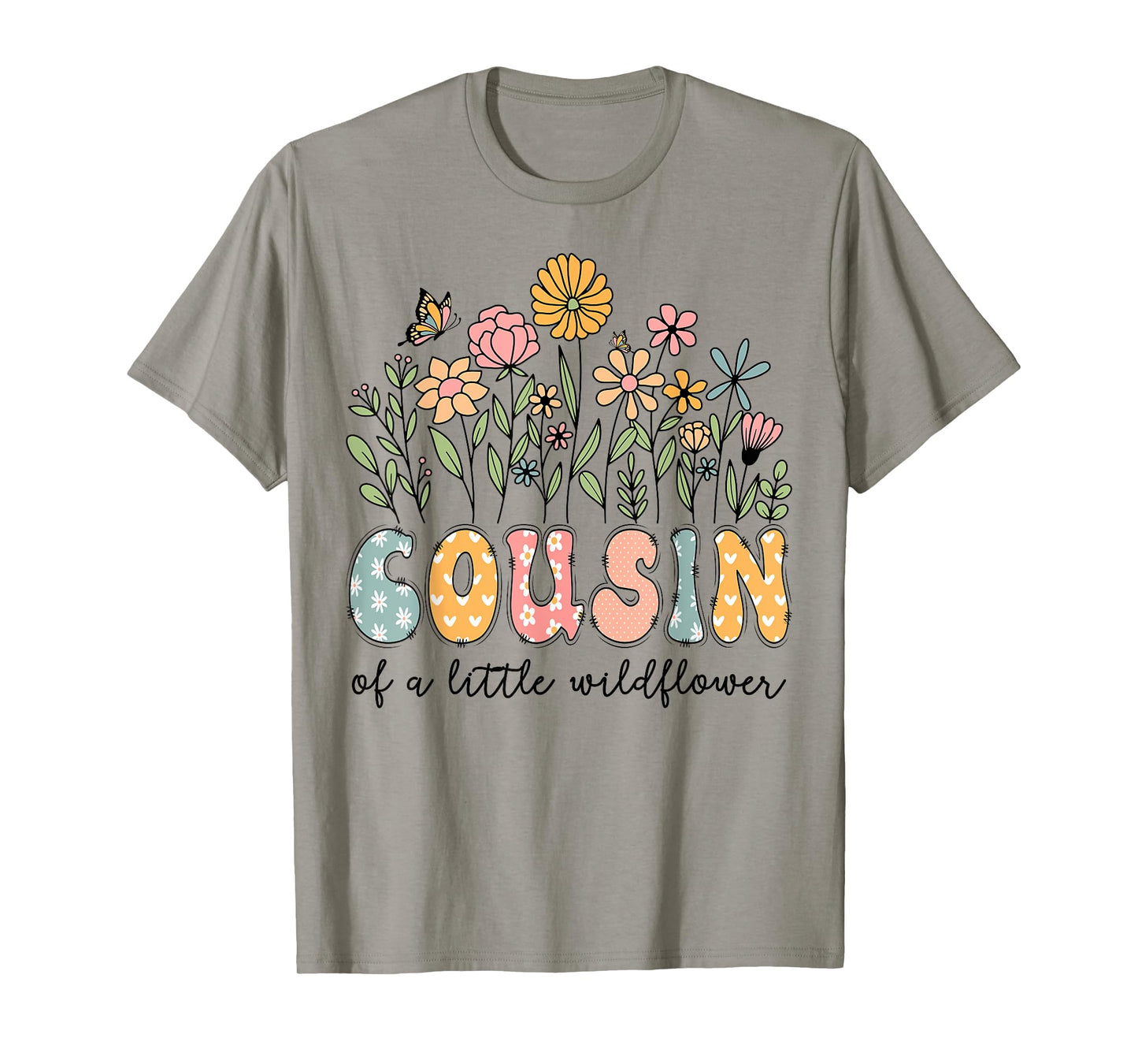 Cousin Of The Little Wildflower Baby Birthday Floral T-Shirt