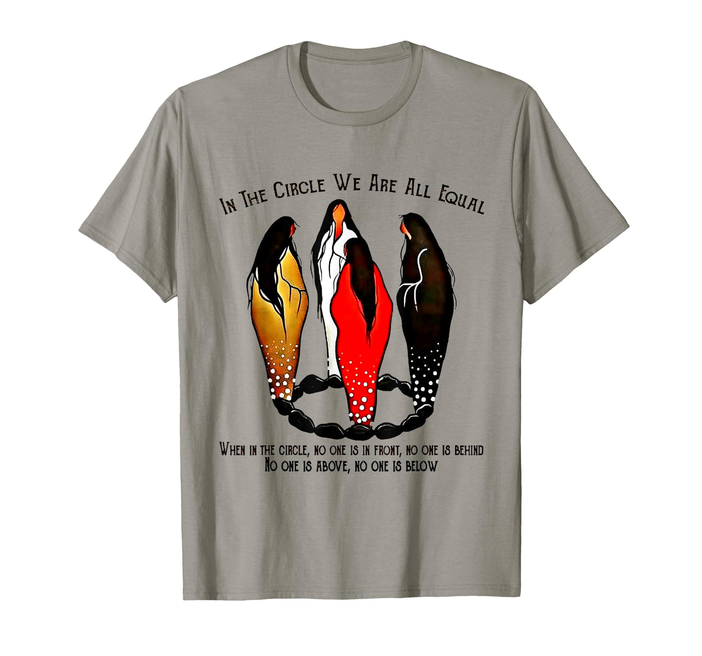 In The Circle We Are All Equal When In The Circle T-Shirt