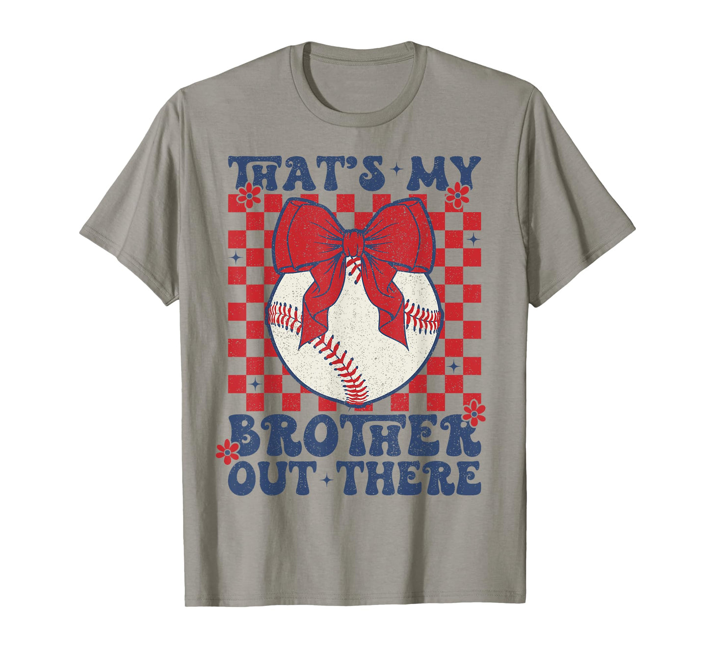 Retro That's My Brother Out There Baseball Sister Mom Girl T-Shirt