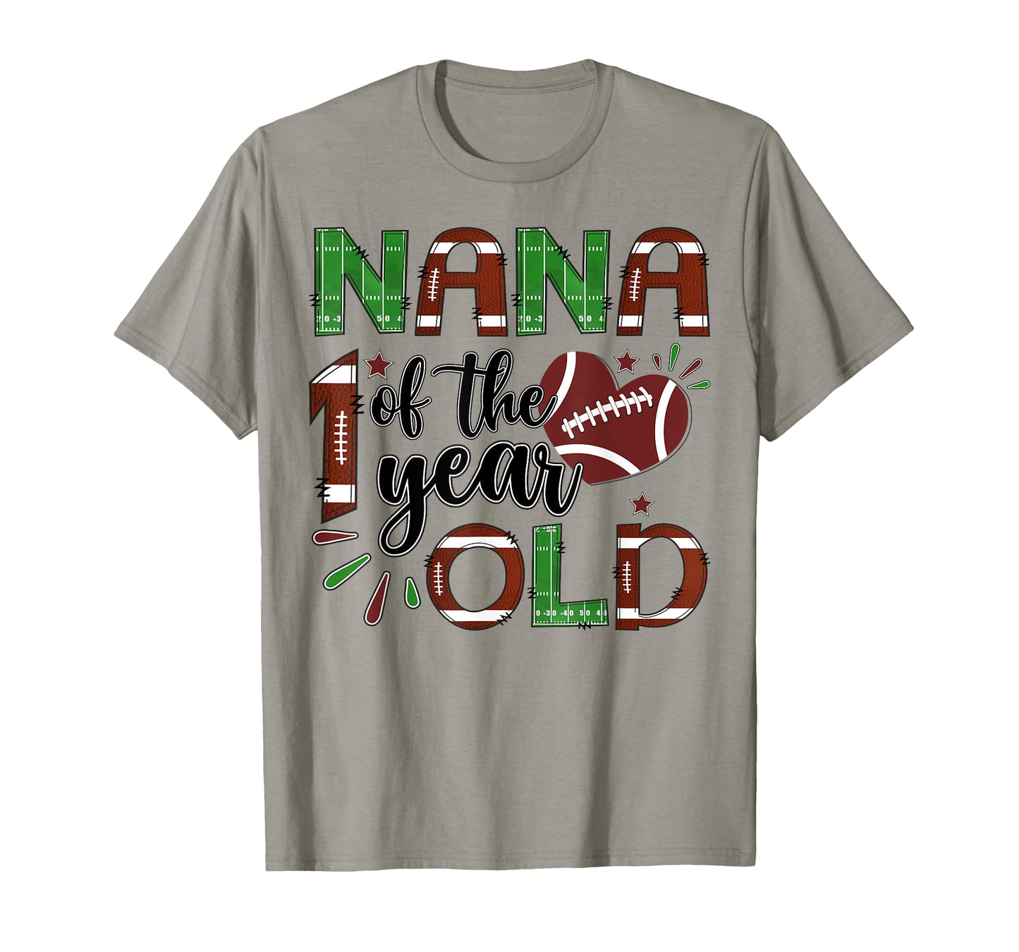 Nana Of The 1 Year Old Football 1St Year Down Birthday T-Shirt