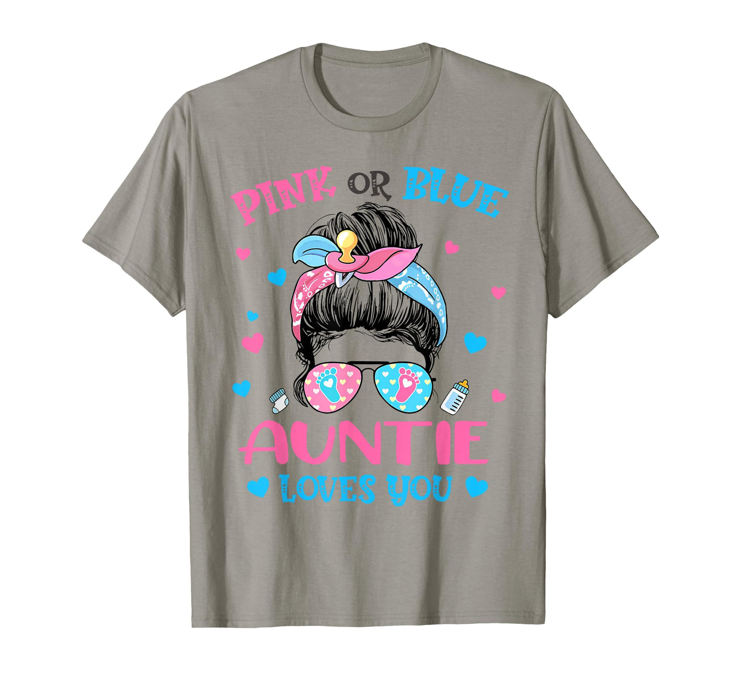 Pink or Blue Auntie Loves You Gender Reveal Messy Bun T-Shirt