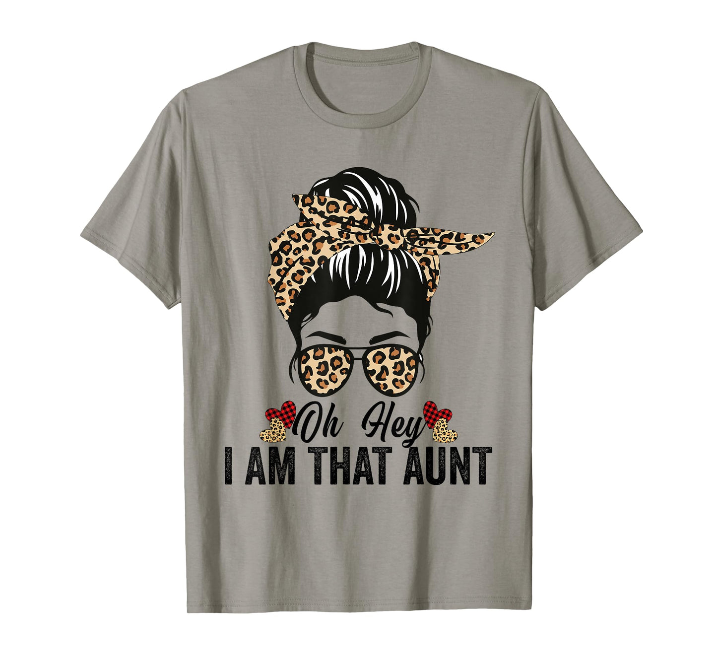 Oh Honey I Am That Aunt Leopard Messy Bun T-Shirt