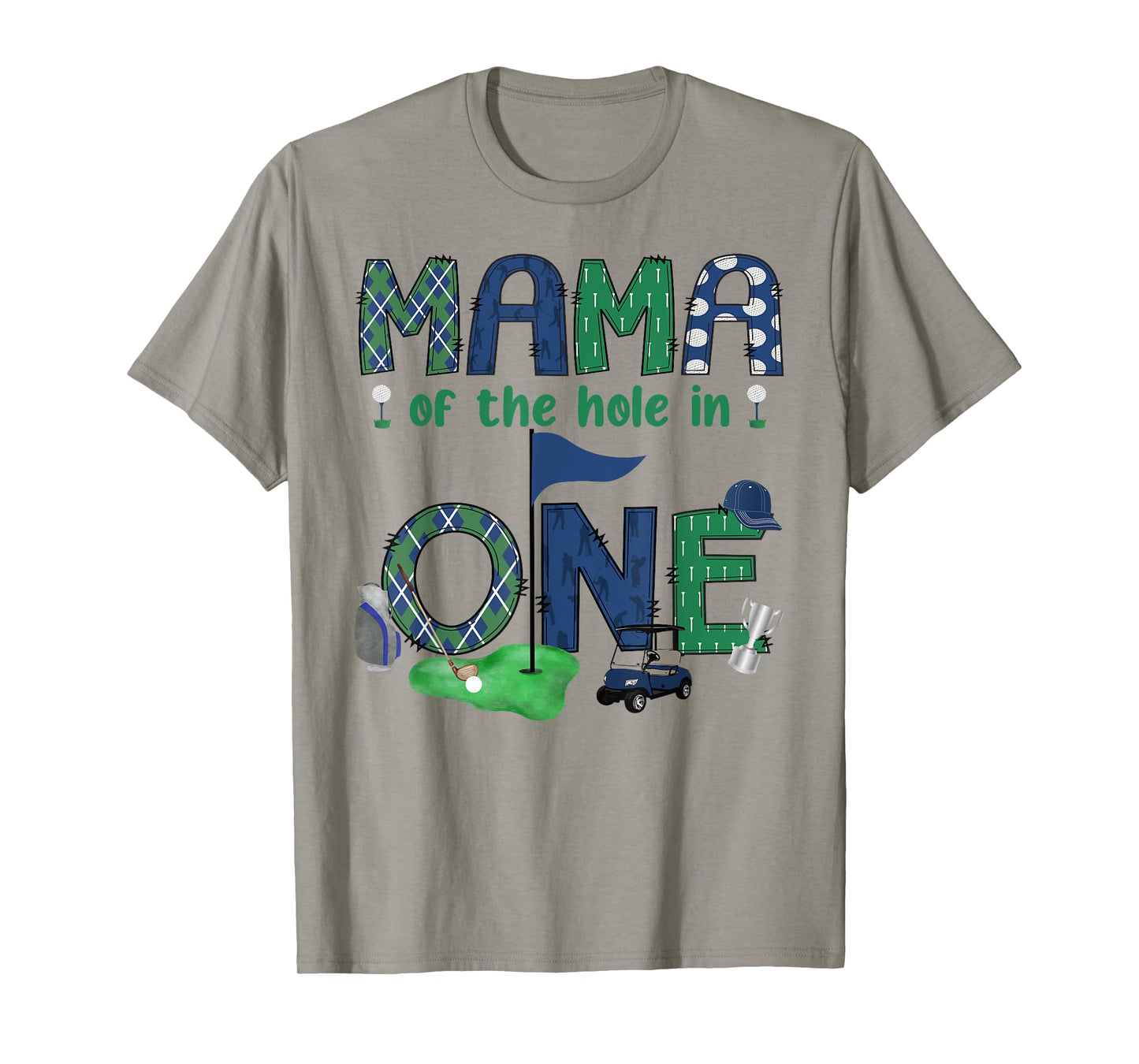 Mama Of The Hole In One 1St Birthday Boy Golf Lover T-Shirt