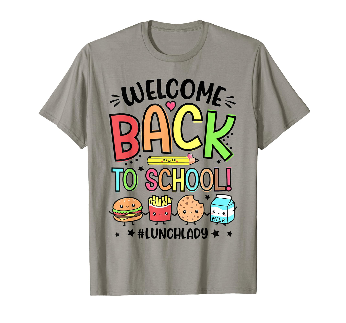 Lunch Lady Welcome Back To School 1st Day Of School Womens T-Shirt