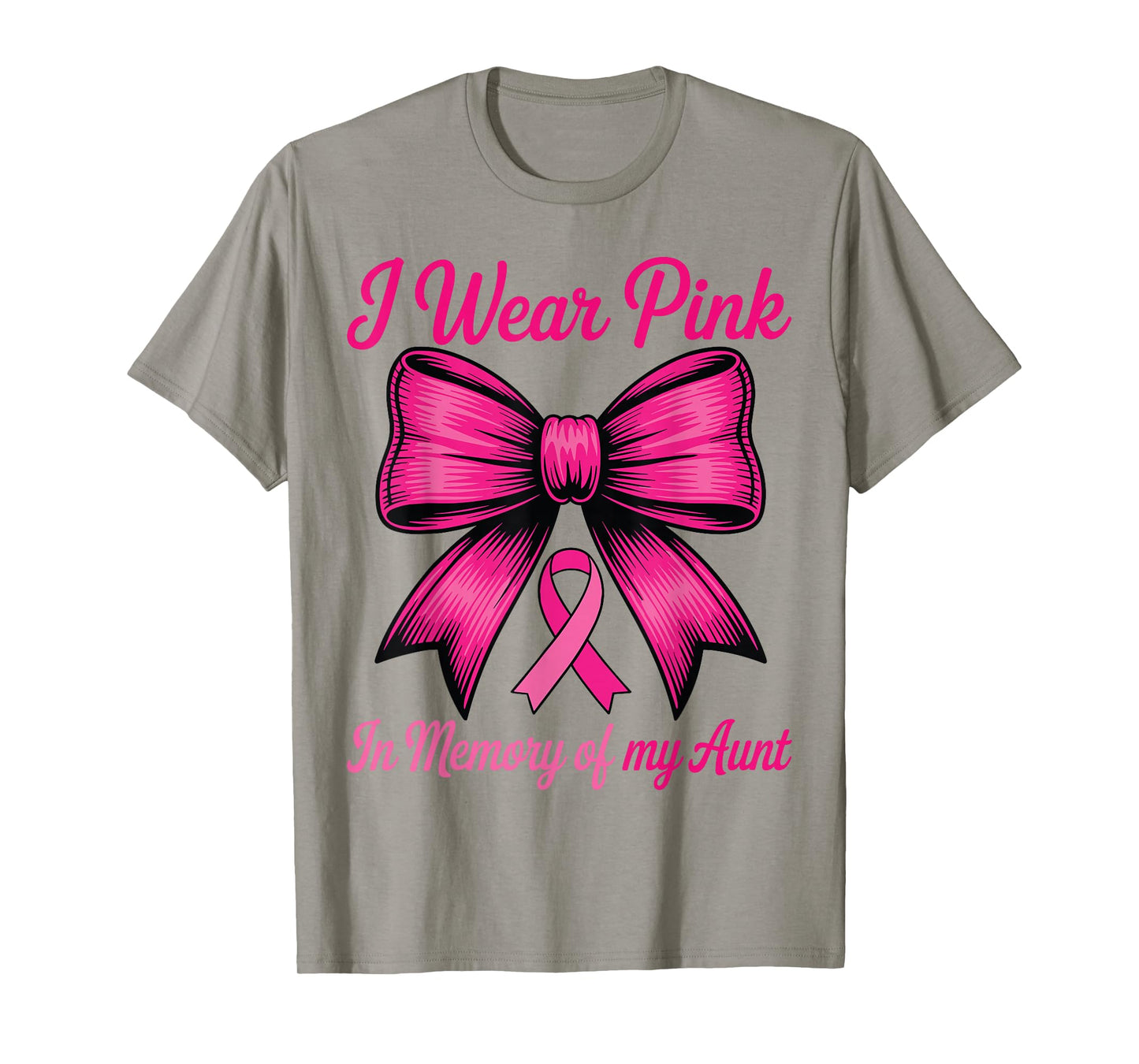 Breast Cancer Aunt Pink Coquette Bow I Wear Pink for My Aunt T-Shirt